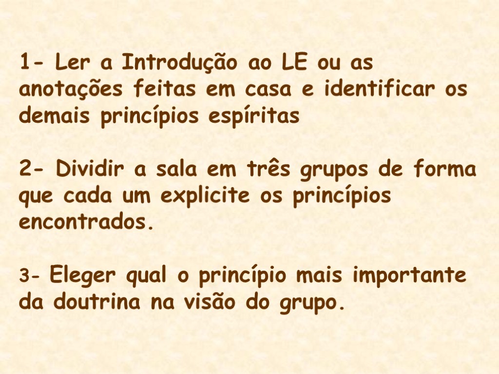 1- Ler a Introdução ao LE ou as anotações feitas em casa e identificar